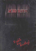 Acid Bath - Double Live Bootleg (DVD)