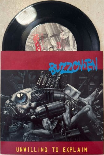 Buzzoven - Unwilling To Explain (Vinyl 7'')