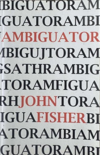 John Fisher - Ambiguator