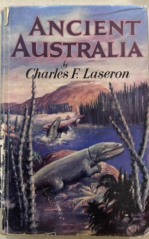 Charles Laseron - Ancient Australia (Hardcover)