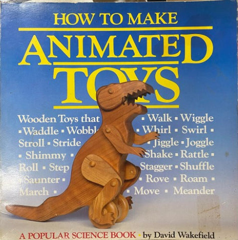 David Wakefield - How To Make Animated Toys