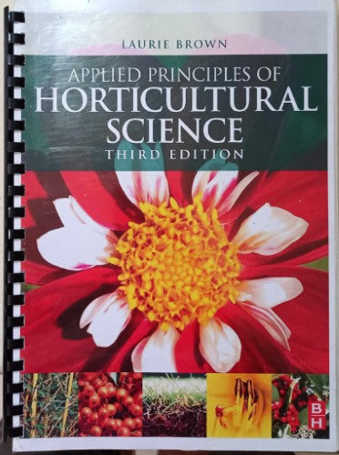 Laurie Brown - Applied Principles Of Horticultural Science (3rd Edn)