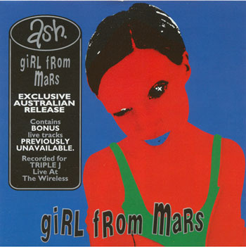 Ash - Girl From Mars (CD)