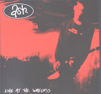 Ash - Live At The Wireless (CD)