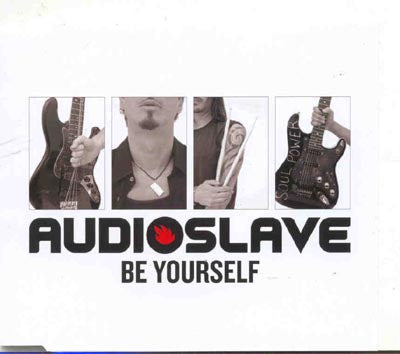 Audioslave - Be Yourself (CD)