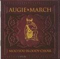 Augie March - Moo You Bloody Choir (CD)