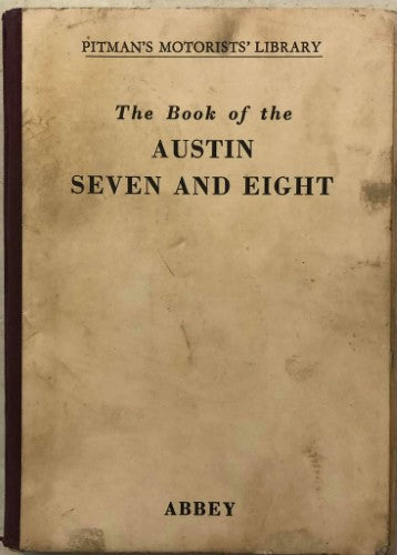 Staton Abbey - The Book Of The Austin Seven and Eight