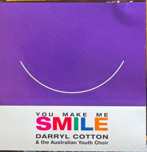 Darryl Cotton & The Australian Youth Choir - You Make Me Smile (CD)