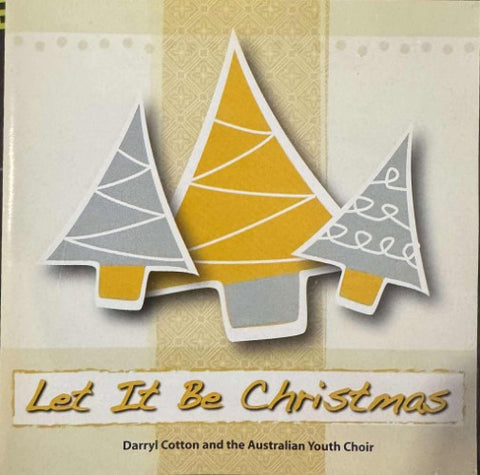 Darryl Cotton & The Australian Youth Choir - Let It Be Christmas (CD)