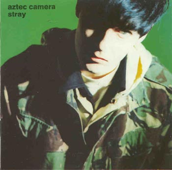 Aztec Camera - Stray (CD)