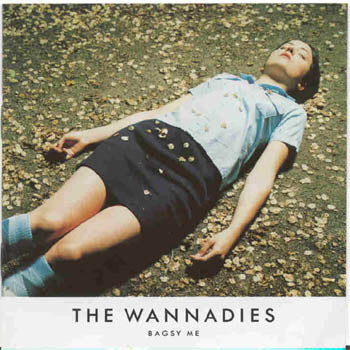 Wannadies - Bagsy Me (CD)