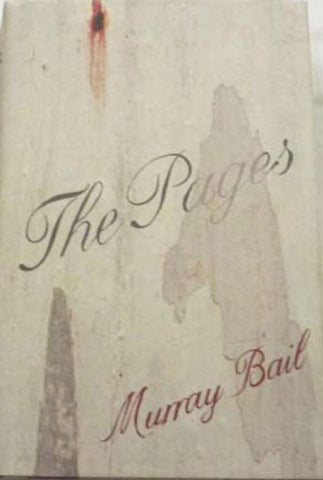 Murray Bail - The Pages (Hardcover)