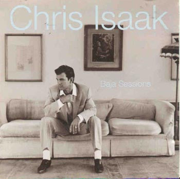 Chris Isaak - Baja Sessions (CD)