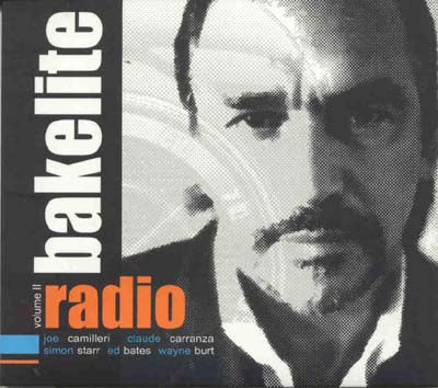 Bakelite Radio - Volume II (CD)