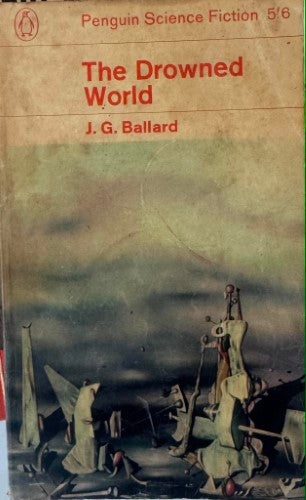 JG Ballard - The Drowned World