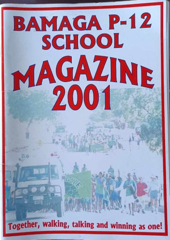 Bamaga School Magazine 2001