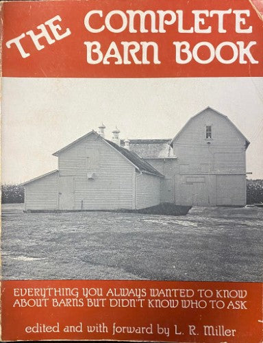 L.R Miller (Editor) - The Complete Barn Book