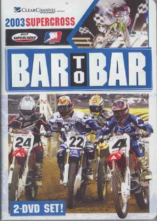 Bar To Bar : 2003 Supercross (DVD)