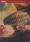Beyond Imagination : Pyramid / Colosseum / Pompeii (DVD)