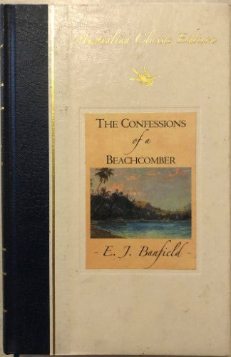E.J. Banfield - The Confessions Of A Beachcomber (Hardcover)