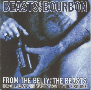 Beasts Of Bourbon - From The Belly Of The Beasts (CD)