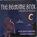 Deborah Stainton / Emma Kruger - The Bedtime Book (Board Book) (Hardcover)