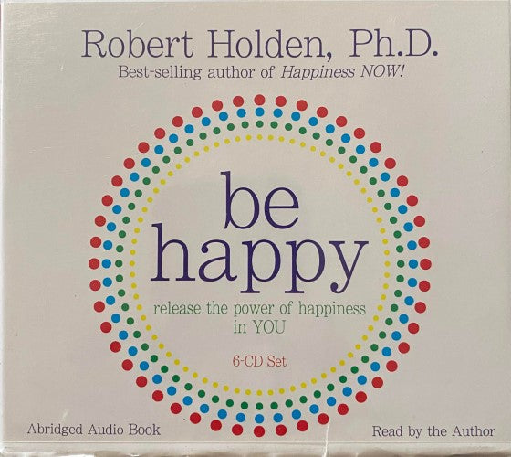 Robert Holden - Be Happy (CD)