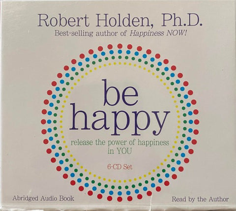 Robert Holden - Be Happy (CD)