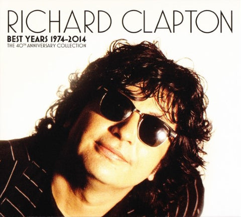 Richard Clapton - Best Years 1974-2014 - The 40th Anniversary Collection (w/ DVD) (CD)