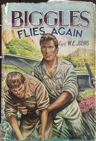 Captain W.E. Johns - Biggles Flies Again (Hardcover)