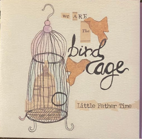 We Are The Bird Cage - Little Father Time (CD)