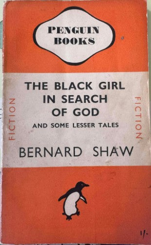 Bernard Shaw - The Black Girl In Search Of God