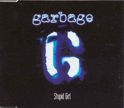 Garbage - Stupid Girl (CD)