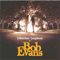 Bob Evans - Suburban Songbook (CD)