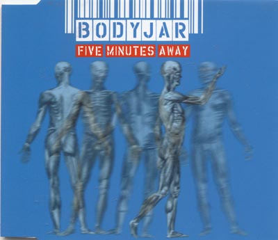 Bodyjar - Five Minutes Away (CD)