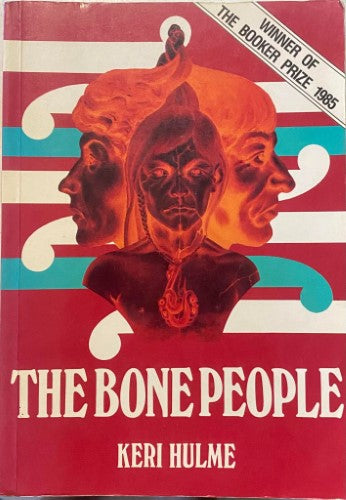 Keri Hulme - The Bone People