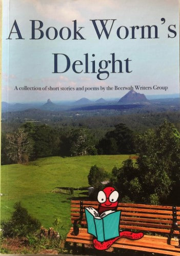 Beerwah Writers Group - A Book Worm's Delight