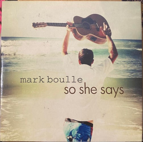 Mark Boulle - So She Says (CD)