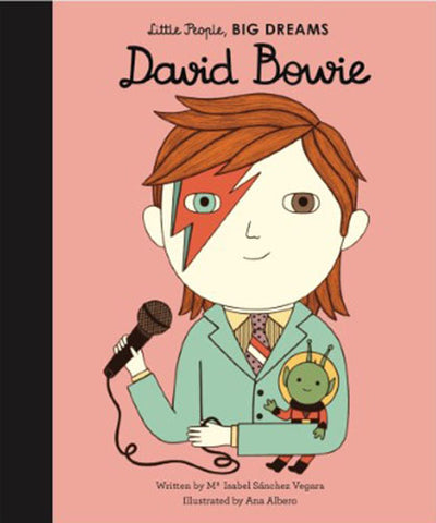 Isabel Sanchez-Vegara / Matt Hunt - David Bowie : Little People, Big Dreams (Hardcover)