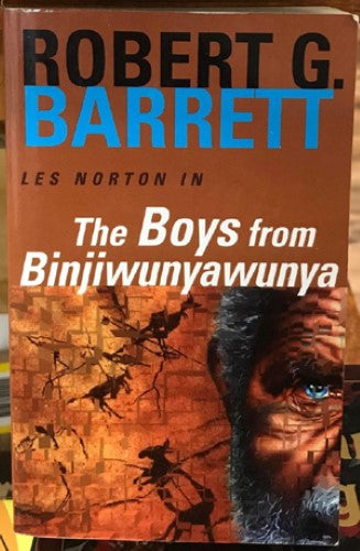 Robert Barrett - The Boys from Binjiwunyawunya