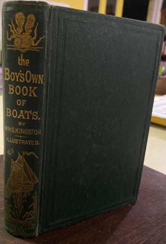 W.H.G Kingston - The Boys Own Book Of Boats (Hardcover)