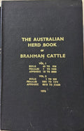 The Australian Herd Book Of Brahman Cattle : Vol 1 & 2 (1970) (Hardcover)
