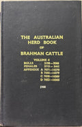The Australian Herd Book Of Brahman Cattle : Vol 4 (1968) (Hardcover)