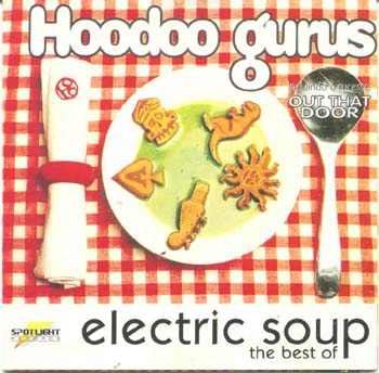 Hoodoo Gurus - Electric Soup (CD)