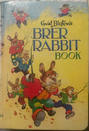 Enid Blyton - Brer Rabbit Book