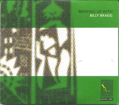 Billy Bragg - Brewing Up With (CD)