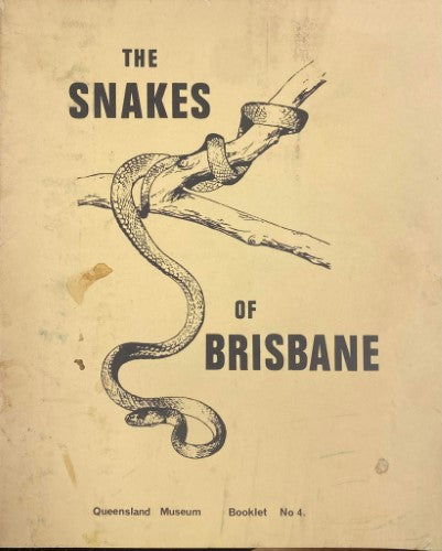 Queensland Museum - Booklet #4 : The Snakes Of Brisbane