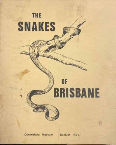 Queensland Museum - Booklet #4 : The Snakes Of Brisbane