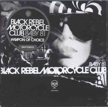 Black Rebel Motorcycle Club - Baby 81 (CD)