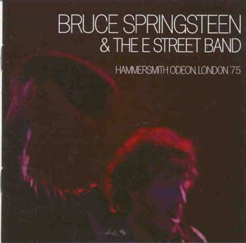 Bruce Springsteen - Hammersmith Odeon London 1975 (CD)